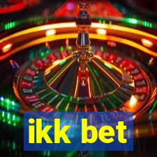 ikk bet